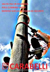 Pole climbing safely